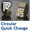 Circular Quick Change
